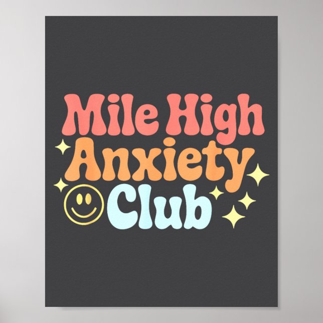 Mile High Anxiety Club Funny Design  Poster (Framsidan)