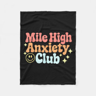 Mile High Anxiety Club Rolig Design Fleecefilt