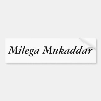 Milega Mukaddar Bildekal