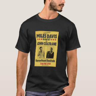Miles Davis Quintet och John Coltrane Stockholm 19 T Shirt