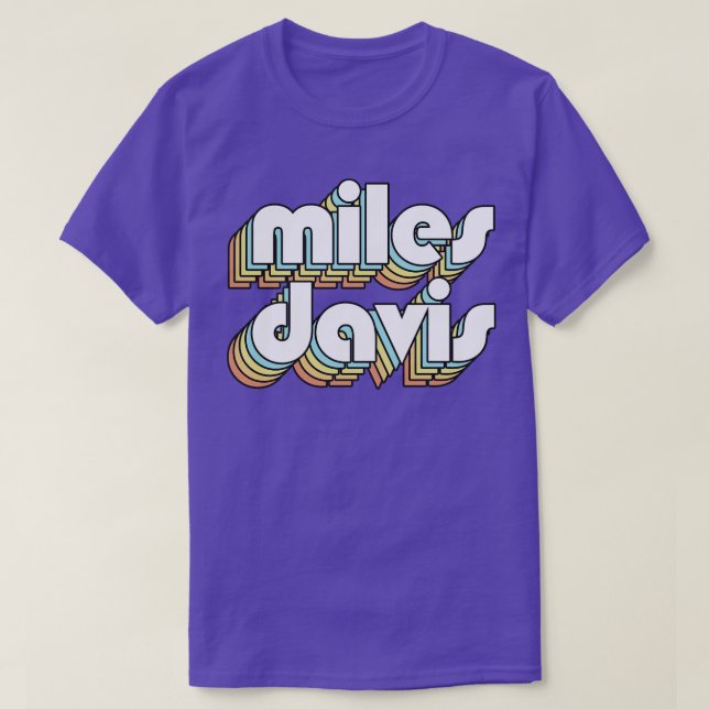 Miles Davis Retro Regbow Typography Faded Stil T Shirt (Design framsida)