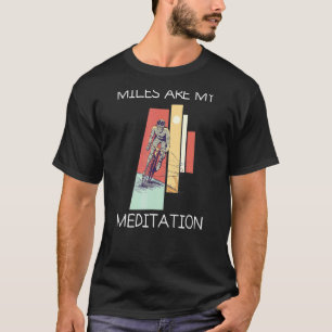 Miles Meditation Mountain Bike Mtb Biking Cycling T Shirt