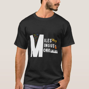 Miles Mingus Munk Berömd Jazz Orchestra Vi ska B T Shirt
