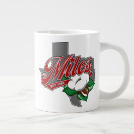 ’MILES, TEXAS - COTTON’ 20oz Giant Coffee Mugg Jumbo Mugg