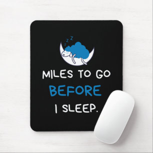 Miles to Go Innan jag somnar Musmatta