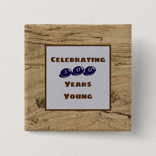 Milestone Birthday 100 Years Young Brown Woodgrain Knapp