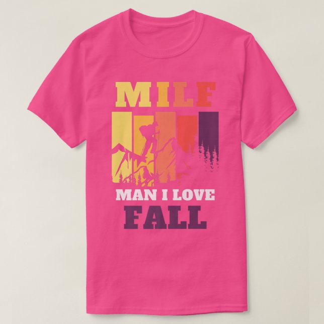 MILF Man I Kärlek Fall Funny Mountain Autumn Seaso T Shirt (Design framsida)