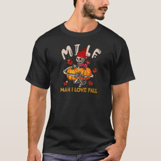 MILF Man I Kärlek Fall Funny Spooky Skeleton Pumpk T Shirt