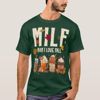 MILF Man I Kärlek Fall Pumpkin Spice Coffee Hallow T Shirt