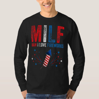Milf Man i Kärlek Fireworks American 4:e juli me T Shirt