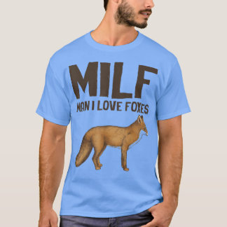 MILF Man I Kärlek Foes Fo Älskare T Shirt