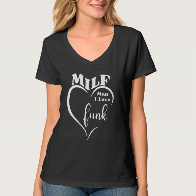 MILF Man I Kärlek Funk Funny Funk Music Vinyl Retr T Shirt (Framsida)