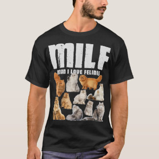 MILF Man I Kärlek Kattdjur Persian Cat Lover T Shirt
