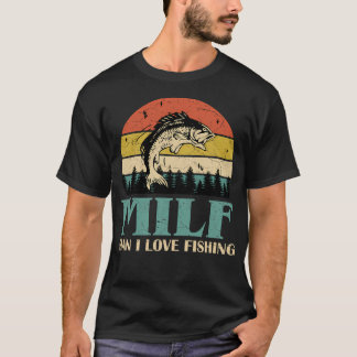 Milf Man Känner Kärlek För Fiske Retro Vintage Sol T Shirt