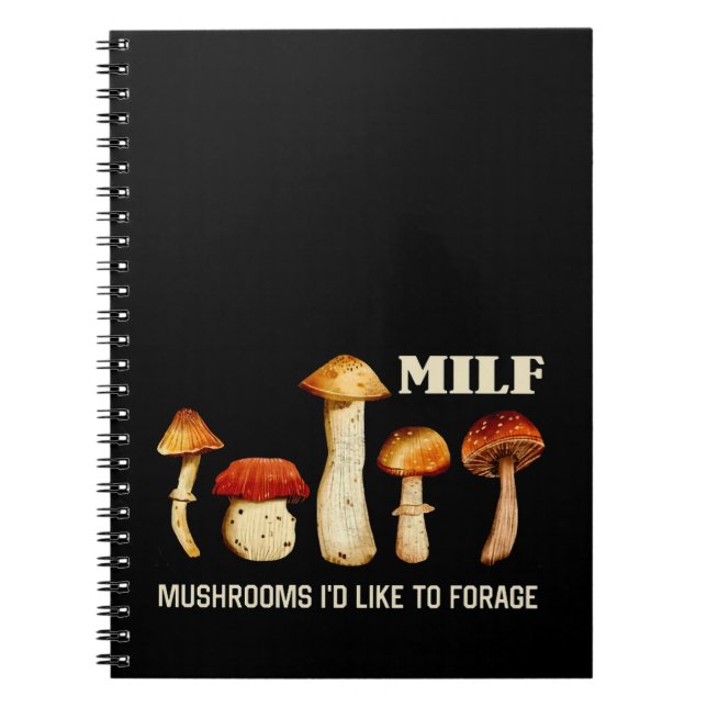 Milf Svampar jag skulle vilja föda, roligt svampru Anteckningsbok (Framsidan)