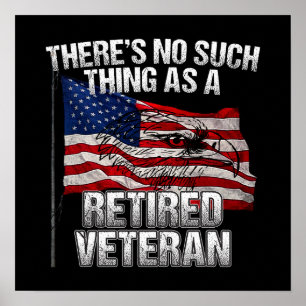 Militär - ingen sådan Sak som pensionerad veteran Poster