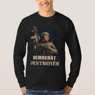 Militär soldat Trump Democrat Förstörare USA T Shirt