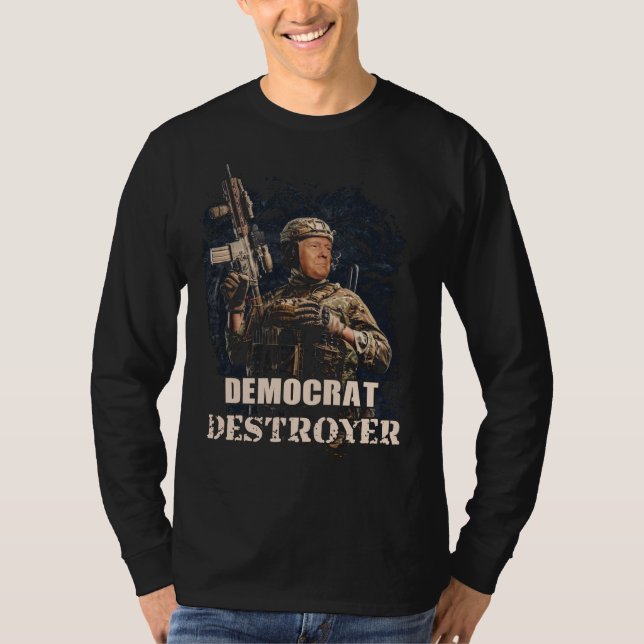 Militär soldat Trump Democrat Förstörare USA T Shirt (Framsida)