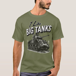 Militär Tank T-Shirt I gillar stora Tanker WW2 Tan