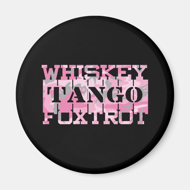 Militär Whiskey Tango Foxtrot Rosa Camo Magnet (Framsidan)
