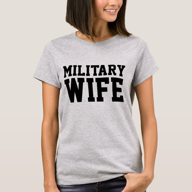 MILITÄR WIFE T-shirts (Framsida)