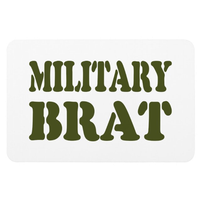 MILITARY BRAT MAGNET (Horisontell)