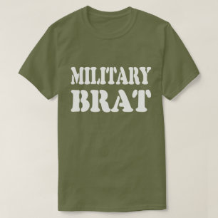 MILITARY BRAT T SHIRT
