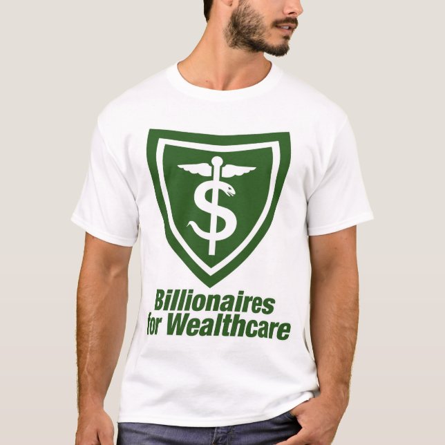 MILJARDÄRER FÖR WEALTHCARE TEE (Framsida)