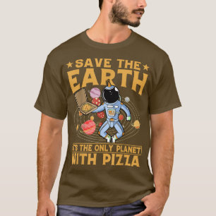 Miljöaktivist Pizza Älskare Tee Funny Quote