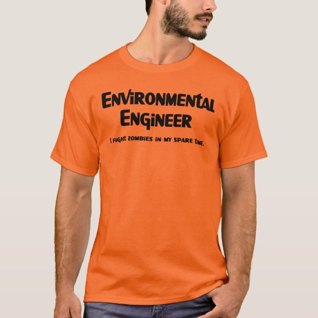 Miljöingenjör Zombie Fighter T Shirt (Framsida)