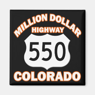 MILJON DOLLARHUVUDVÄG COLORADO 550 MAGNET