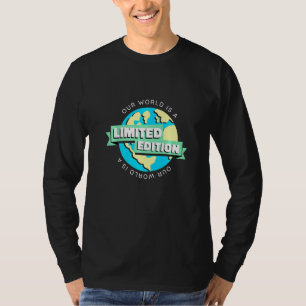 Miljöns framtida klimatbesparande Grönt Jordforskn T Shirt
