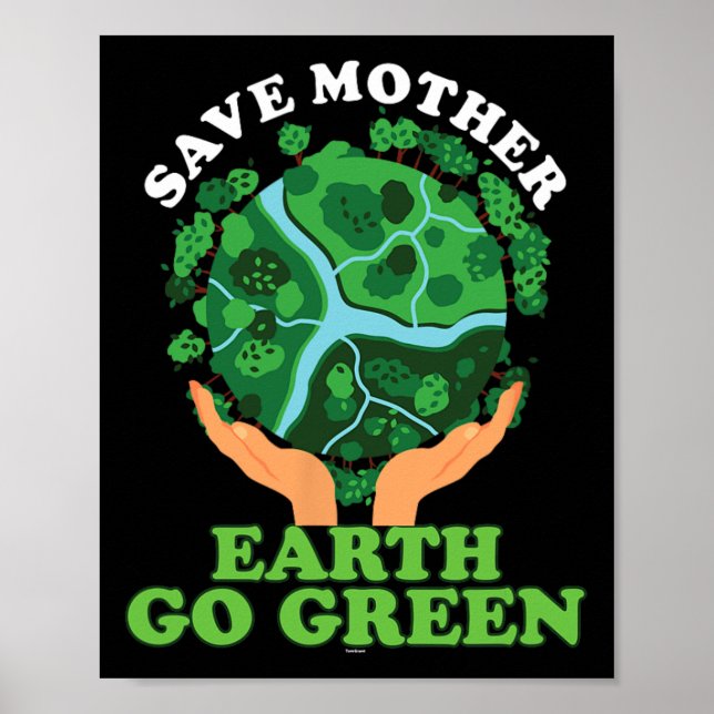Miljövänlig ekolog Storage Mor Earth Go Gree Poster (Framsidan)