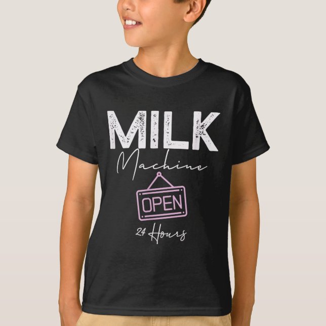 Milk Machine Open 24 Hours Funny Breastfeeding New T Shirt (Framsida)