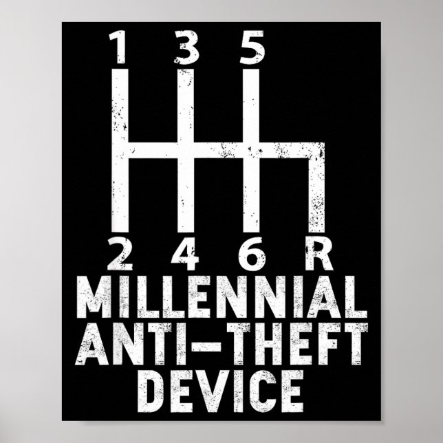 Millennial Anti Theft Device _ Funny Stick Shift  Poster (Framsidan)