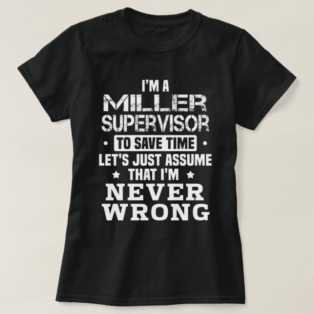 Miller Supervisor T Shirt (Design framsida)