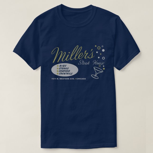 Miller's Steak House, Chicago T Shirt (Design framsida)