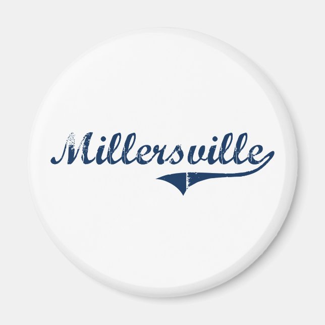 Millersville Pennsylvania Classic Design Magnet (Framsidan)