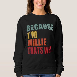 Millie I m Everyone is Talking About Millie T Shirt