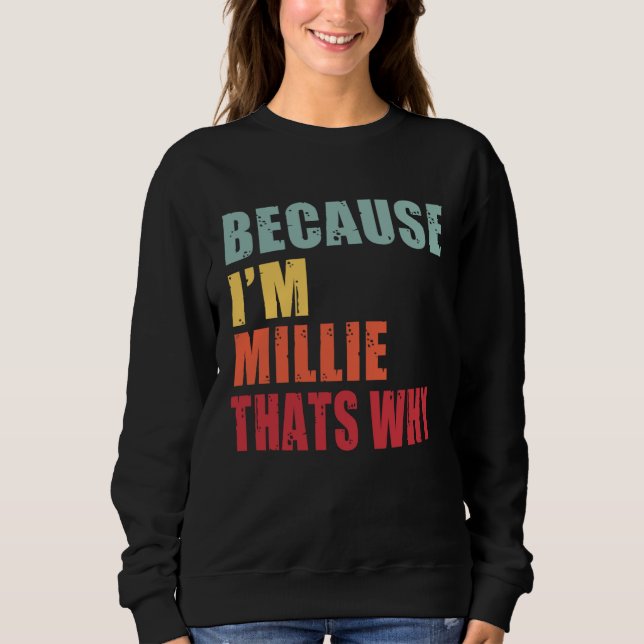 Millie I m Everyone is Talking About Millie T Shirt (Framsida)