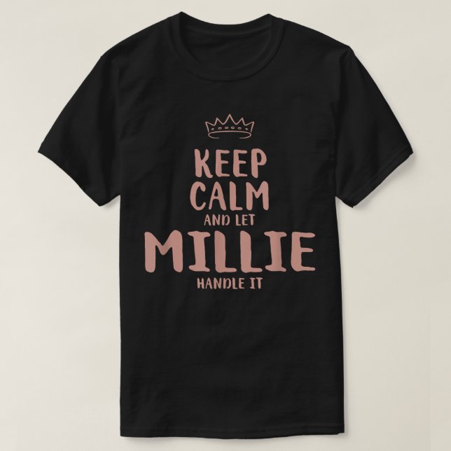 Millie Keep Calm Personalized Name Friends Funny B T Shirt (Design framsida)