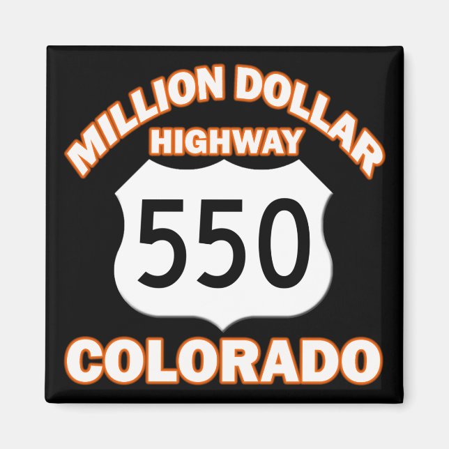 MILLION DOLLAR HIGHWAY COLORADO 550 MAGNET (Framsidan)