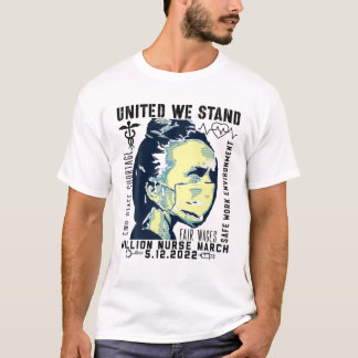 Million Nurse March United Nurse March 12.2022 T Shirt