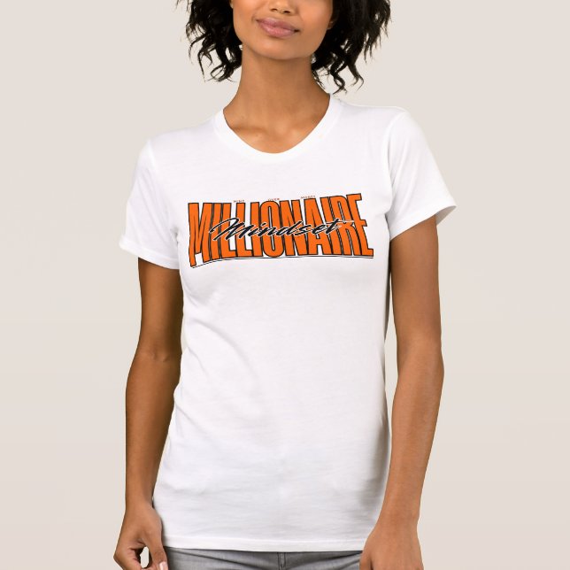 Millionaire Mindset™ Mind over Money Hustle Mantra T Shirt (Framsida)
