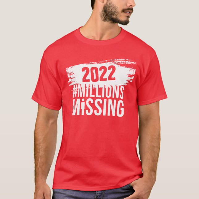 #MillionsSaknar 2022-logotyp - unisex (i vitt) T Shirt (Framsida)