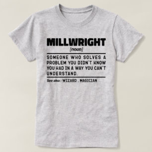 Millwright Noun Maskin operator Pappa Fars dag T Shirt