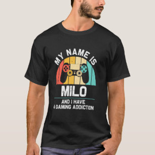 Milo Namn Personlig Funny Gaming Geek Birthday T Shirt