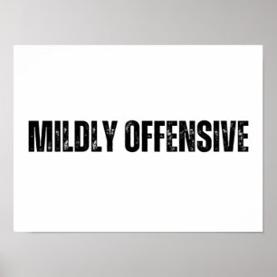 Milt offensiv poster