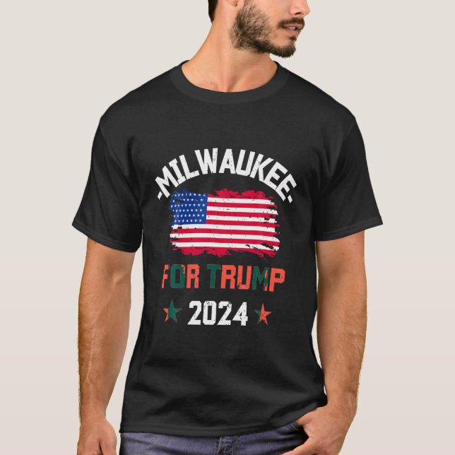 Milwaukee for Trump 2024 American Flagga T Shirt (Framsida)