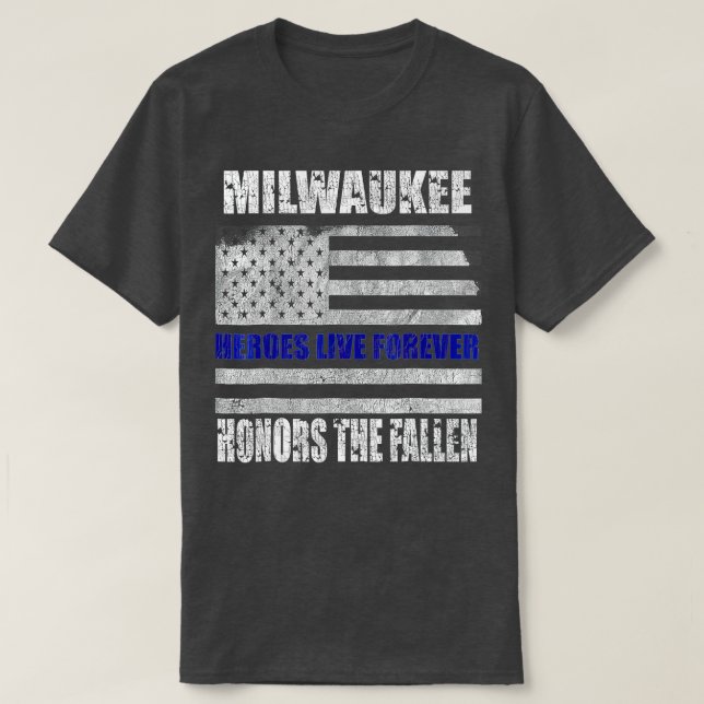 Milwaukee Police Memorial Gift for Officer Week T Shirt (Design framsida)